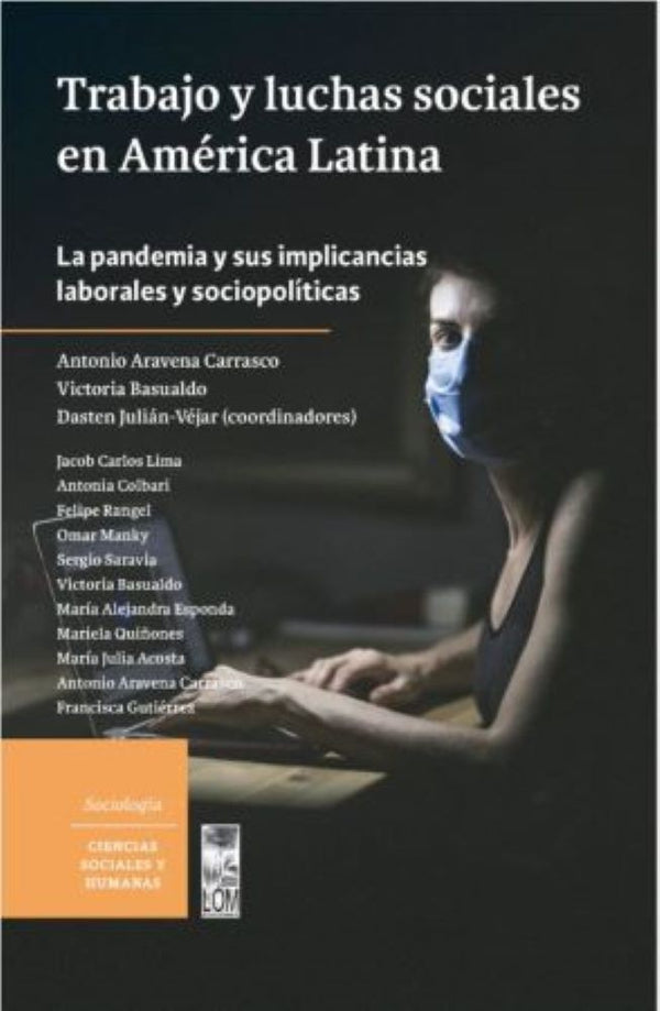 TRABAJO Y LUCHAS SOCIALES EN AMERICA LATINA