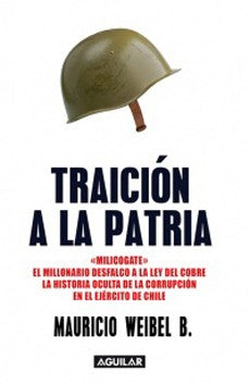 TRAICION A LA PATRIA (AGUILAR)