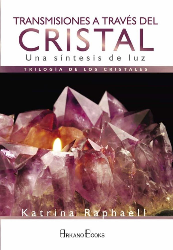 TRANSMISIONES A TRAVES DEL CRISTAL