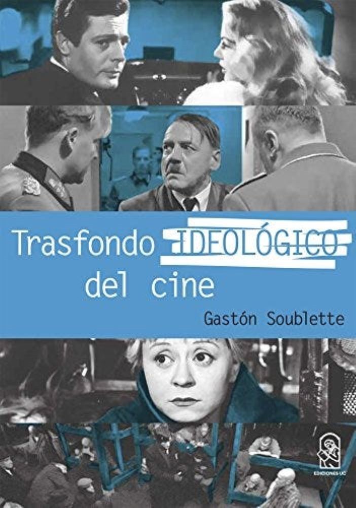 TRASFONDO IDEOLOGICO DEL CINE