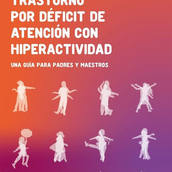 TRASTORNO POR DEFICIL DE ATENCION