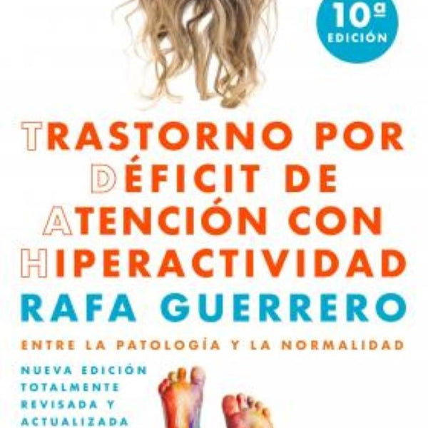 TRASTORNO POR DÉFICIT DE ATENCIÓN CON HIPERACTIVIDAD