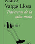 TRAVESURAS DE LA NIÑA MALA (60 ANIVERSARIO)