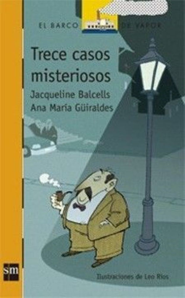 TRECE CASOS MISTERIOSOS