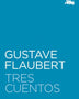TRES CUENTOS