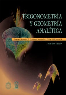 TRIGONOMETRIA Y GEOMETRIA ANALITICA ( Segunda Edición )