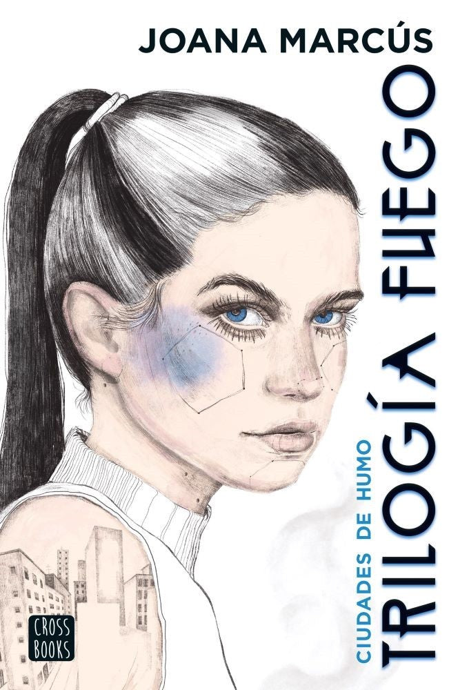 TRILOGIA DE FUEGO 1 CIUDADES DE HUMO