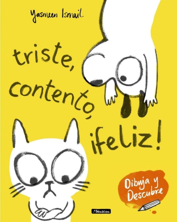 TRISTE , CONTENTO, FELIZ