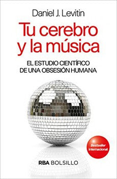 TU CEREBRO Y LA MUSICA