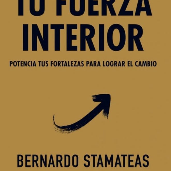 TU FUERZA INTERIOR