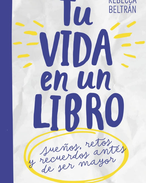 TU VIDA EN UN LIBRO