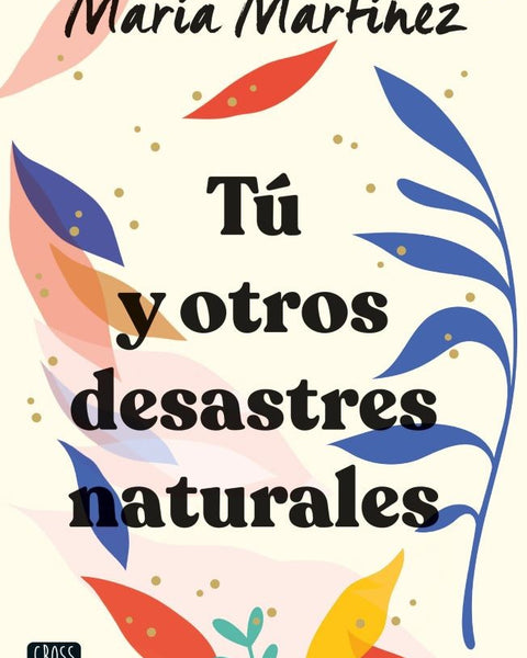 TÚ Y OTROS DESASTRES NATURALES
