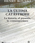 LAS ULTIMAS CATASTROFES