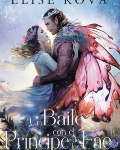 UN BAILE CON EL PRÍNCIPE DE LOS FAE