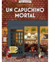UN CAPUCHINO MORTAL