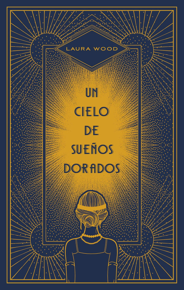 UN CIELO DE SUEÑO DORADO