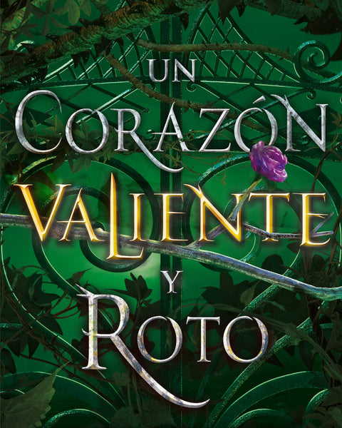 UN CORAZON VALIENTE Y ROTO