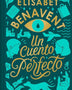 UN CUENTO PERFECTO (EDICIÓN LIMITADA)