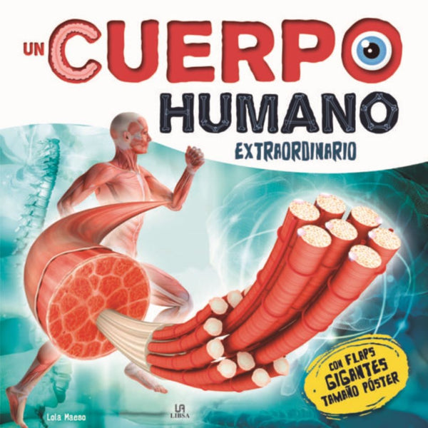 UN CUERPO HUMANO EXTRAORDINARIO
