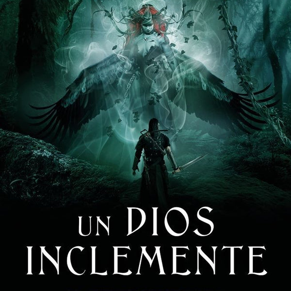 UN DIOS INCLEMENTE