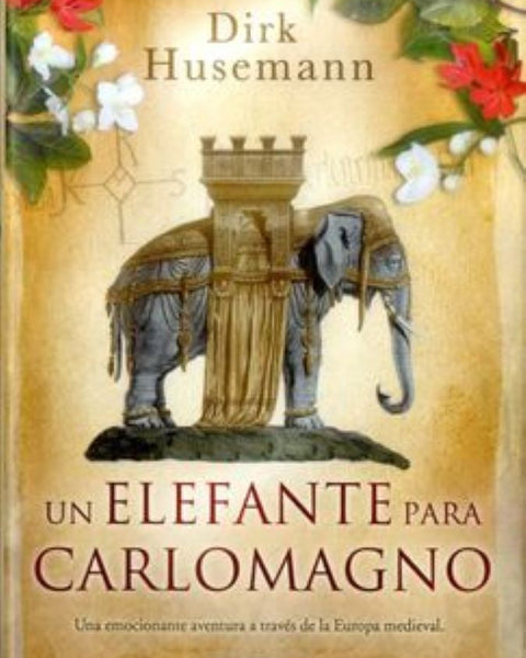 UN ELEFANTE PARA CARLOMAGNO