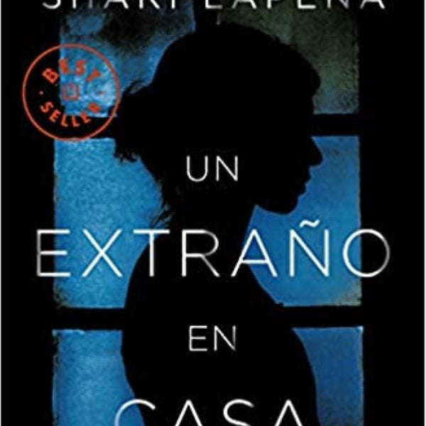 UN EXTRAÑO EN CASA