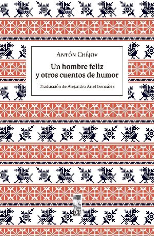 UN HOMBRE FELIZ Y OTROS CUENTOS DE HUMOR