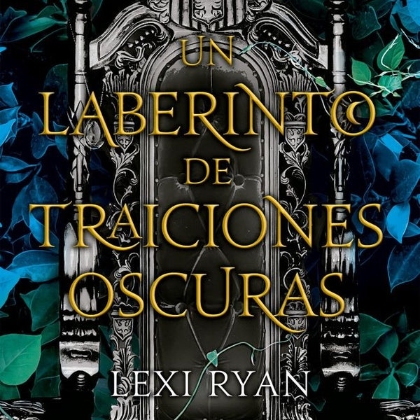 UN LABERINTO DE TRAICIONES OSCURAS