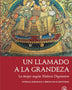 UN LLAMADO A LA GRANDEZA