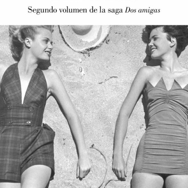 UN MAL NOMBRE (DOS AMIGAS 2)