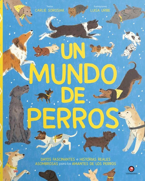 UN MUNDO DE PERROS