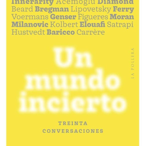 UN MUNDO INCIERTO
