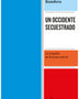 UN OCCIDENTE SECUESTRADO
