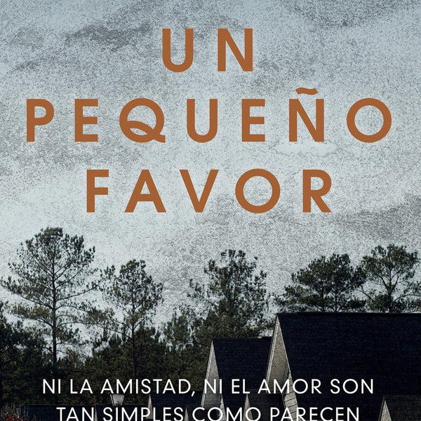 UN PEQUEÑO FAVOR