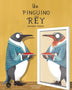 UN PINGUINO REY