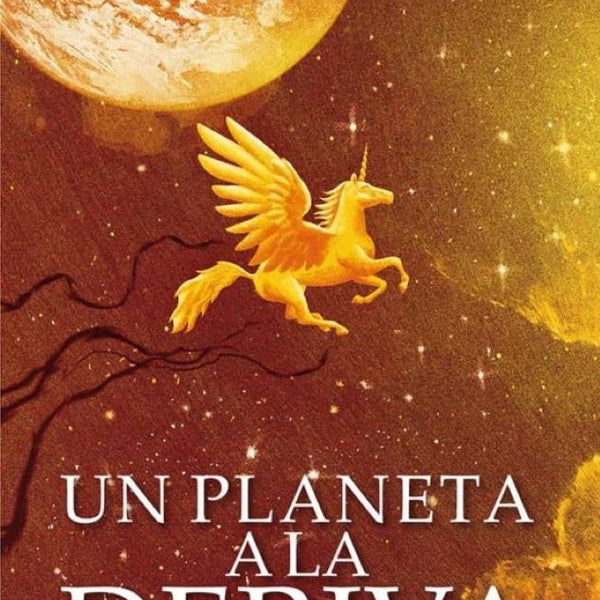 UN PLANETA A LA DERIVA