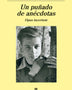 UN PUÑADO DE ANECDOTAS