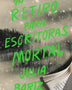 UN RETIRO PARA ESCRITORAS MORTAL