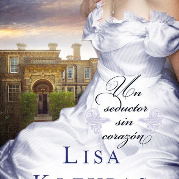 UN SEDUCTOR SIN CORAZON (RAVENEL 1)