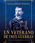 UN VETERANO DE TRES GUERRAS 