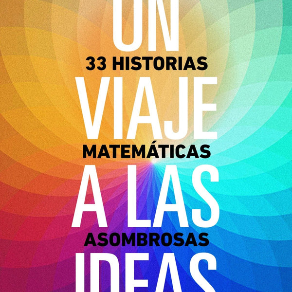 UN VIAJE A LAS IDEAS
