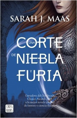 UNA CORTE DE NIEBLA Y FURIA (CROSS BOOKS)