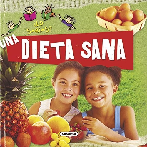 UNA DIETA SANA