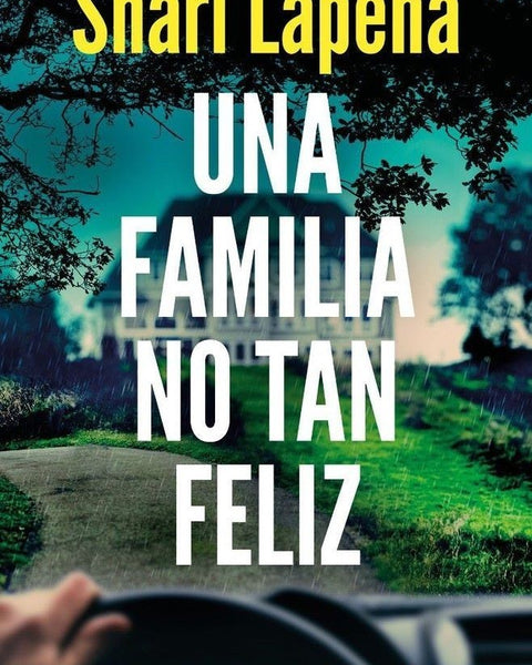 UNA FAMILIA NO TAN FELIZ