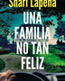 UNA FAMILIA NO TAN FELIZ