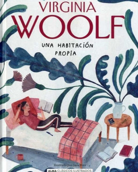 UNA HABITACIÓN PROPIA (V. WOOLF)