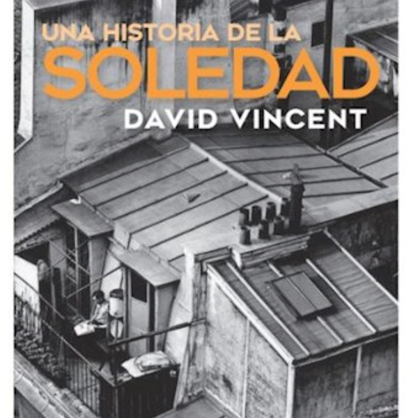 UNA HISTORIA DE LA SOLEDAD