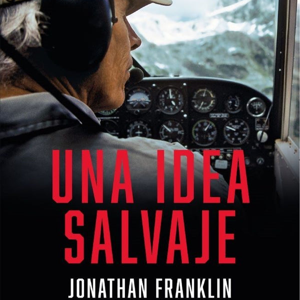 UNA IDEA SALVAJE
