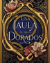 UNA JAULA DE HILOS DORADOS (SOMBRAS DE YSTARIA 2)