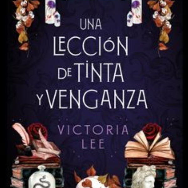 UNA LECCION DE TINTA Y VENGANZA